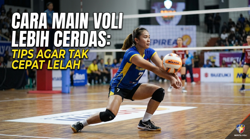 Cara Main Voli yang Lebih Cerdas: Tips Efektif agar Tak Cepat Lelah