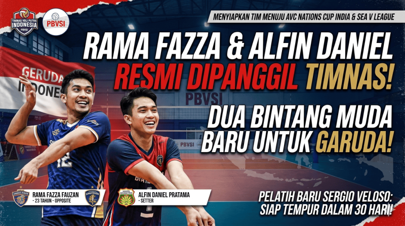Rama Fazza dan Alfin Daniel Resmi Dipanggil Timnas Voli Putra Indonesia